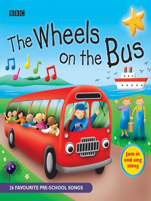 cover image of The Wheels On the Bus